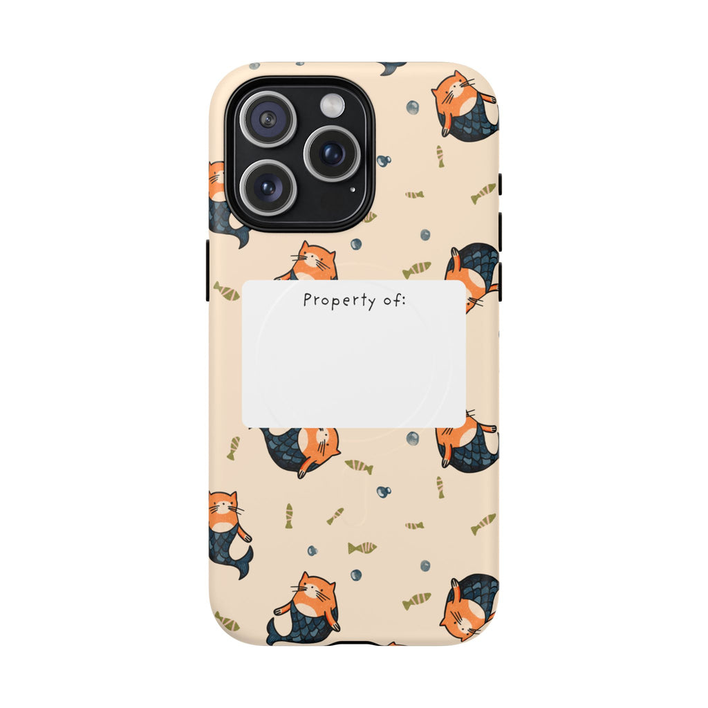 Mag Safe Cat Mermaid Pattern Tough Magnetic Phone Case "Property of" Label