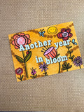 Another Year in Bloom — Birthday Card