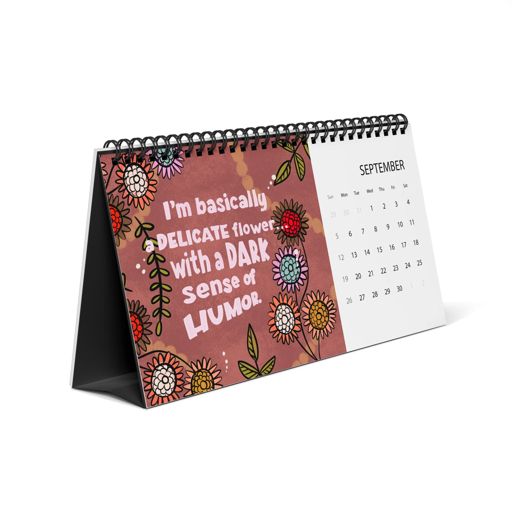 Sassy Floral Quote Desktop Calendar | 2027 Desk Planner