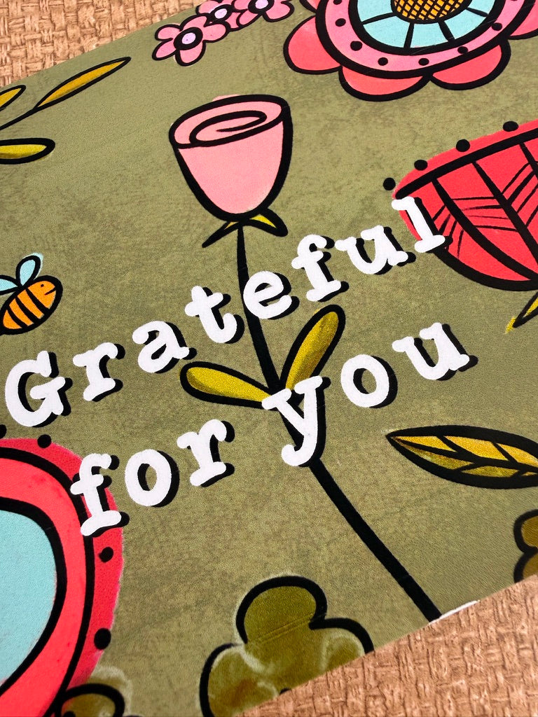 Grateful for You — Floral Greeting Card