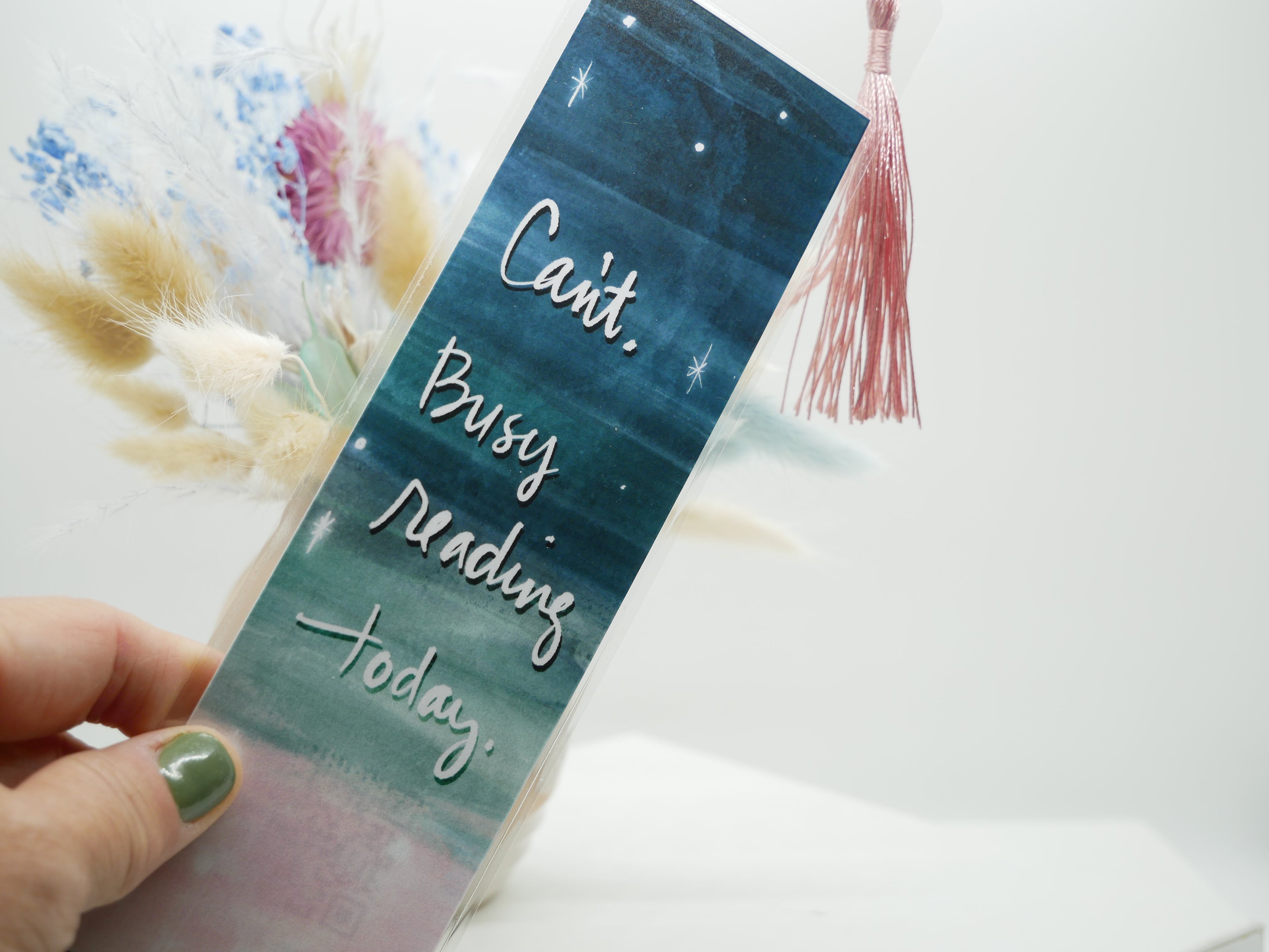 Can't Busy reading today.-Bookmark