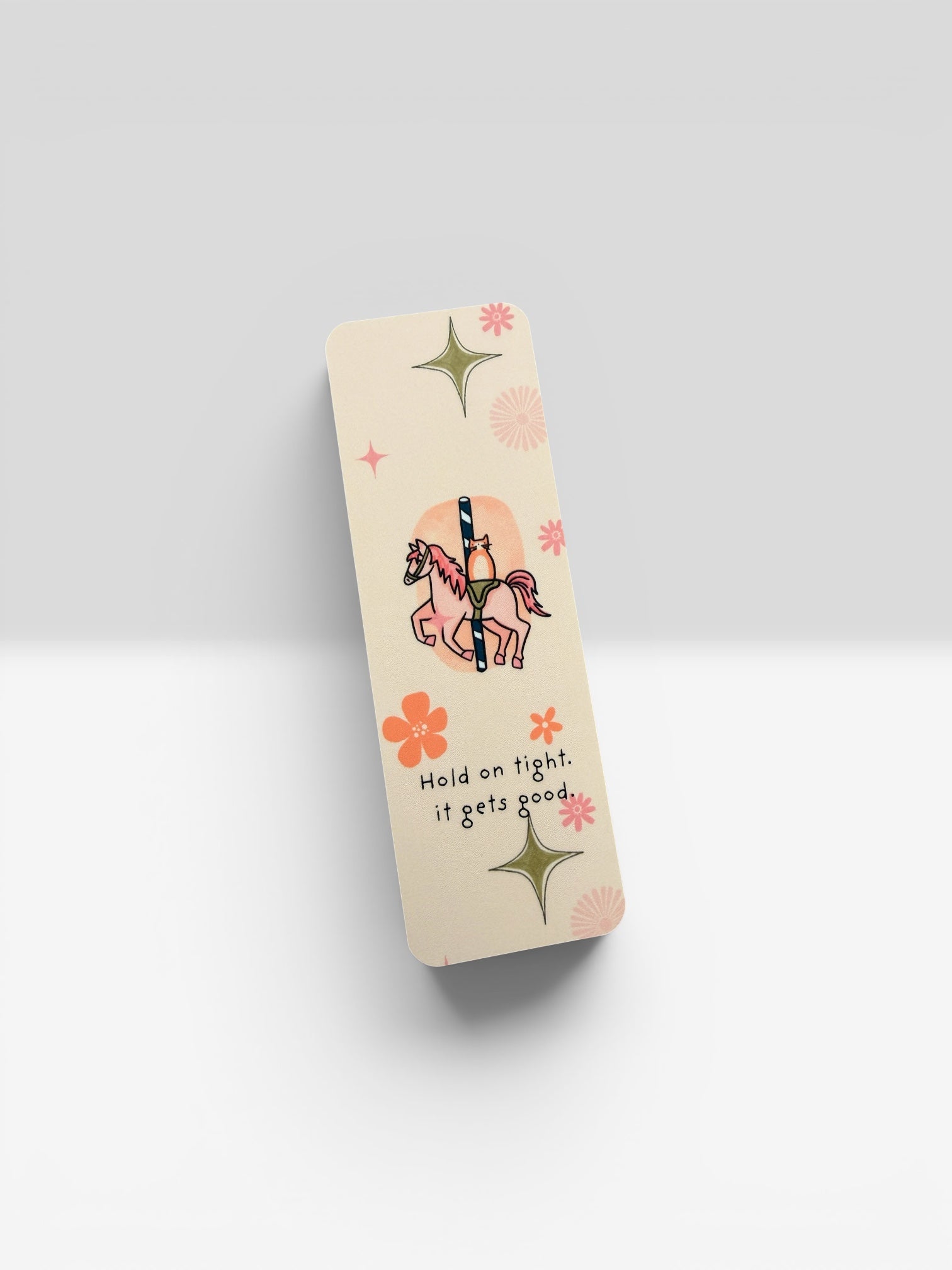 Carousel Cat Bookmark – “Hold On Tight, It Gets Good” – Cute Reading Bookmark